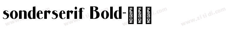 sonderserif Bold字体转换